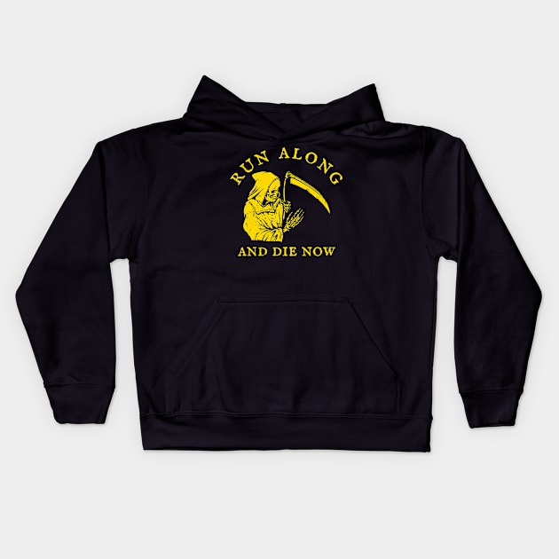 Run Along And Die Now Kids Hoodie by Oolong